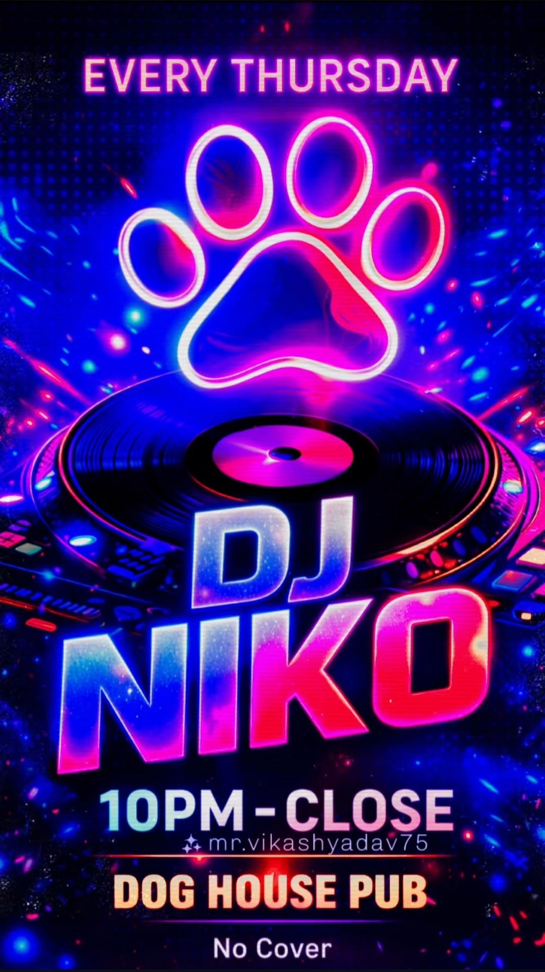 DJ Niko at The Dog House Pub